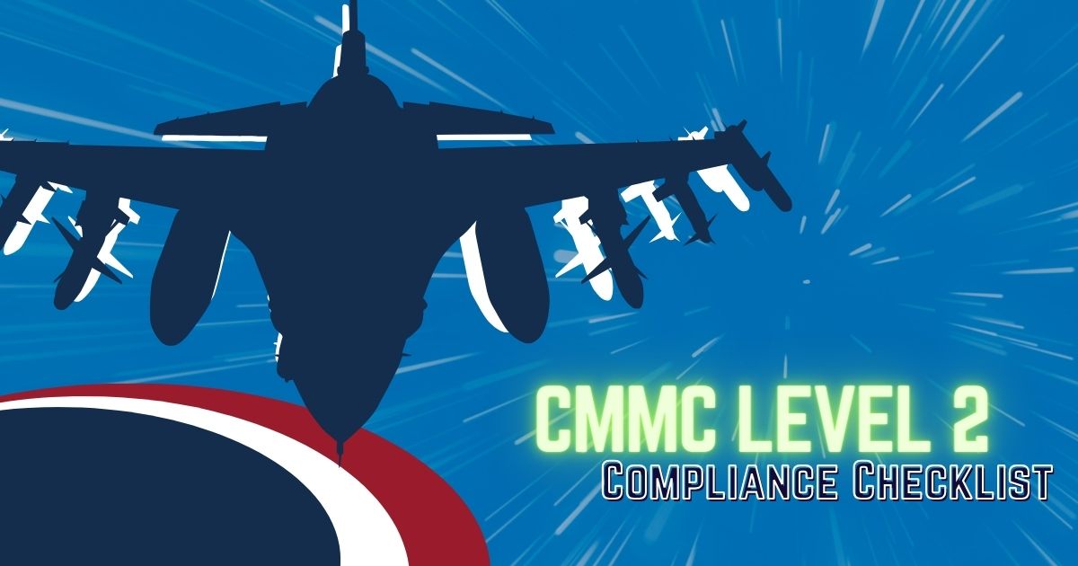 CMMC Level 2 Compliance Checklist (With Printable File) - CMMC Compliance